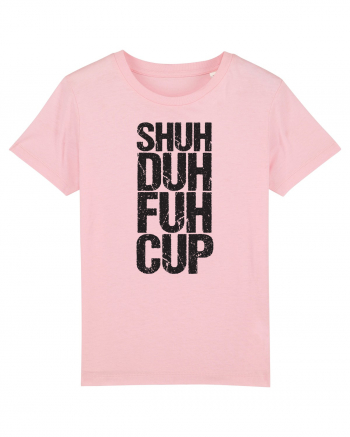 Shut the f**k up! Cotton Pink