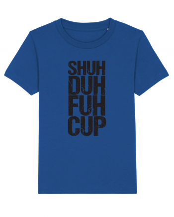 Shut the f**k up! Majorelle Blue