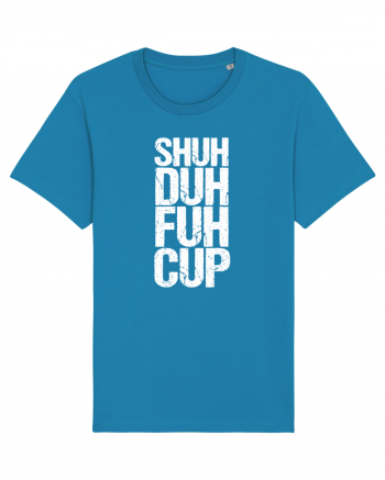 Shut the f**k up! - white Azur