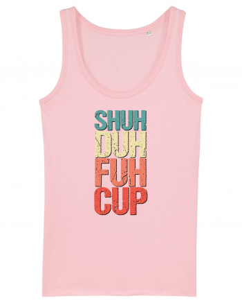 Shut the f**k up! - pomegranate explosion Cotton Pink