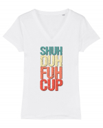 Shut the f**k up! - pomegranate explosion Tricou mânecă scurtă guler V Damă Evoker