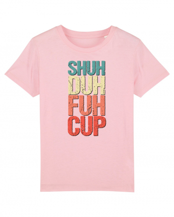 Shut the f**k up! - pomegranate explosion Cotton Pink
