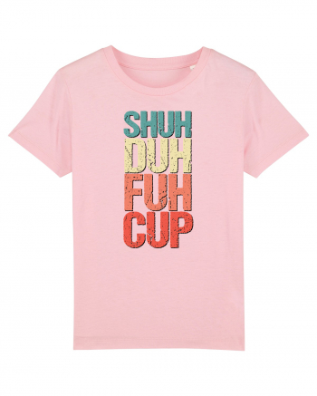 Shut the f**k up! - pomegranate explosion Cotton Pink