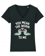 You Mean The Worm To Me | Kawaii Cute Puns Tricou mânecă scurtă guler V Damă Evoker