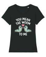 You Mean The Worm To Me | Kawaii Cute Puns Tricou mânecă scurtă guler larg fitted Damă Expresser