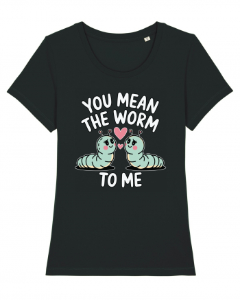 You Mean The Worm To Me | Kawaii Cute Puns Black