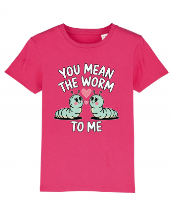 You Mean The Worm To Me | Kawaii Cute Puns Tricou mânecă scurtă  Copii Mini Creator