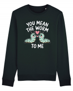 You Mean The Worm To Me | Kawaii Cute Puns Bluză mânecă lungă Unisex Rise