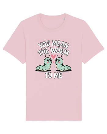 You Mean The Worm To Me | Kawaii Cute Puns Cotton Pink