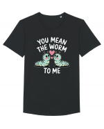 You Mean The Worm To Me | Kawaii Cute Puns Tricou mânecă scurtă guler larg Bărbat Skater