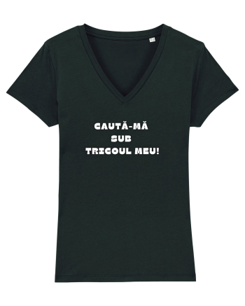 CAUTĂ-MĂ SUB TRICOU Black