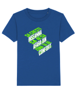Motivational - Sa crești înseamnă să ieși din zona de confort  Tricou mânecă scurtă  Copii Mini Creator