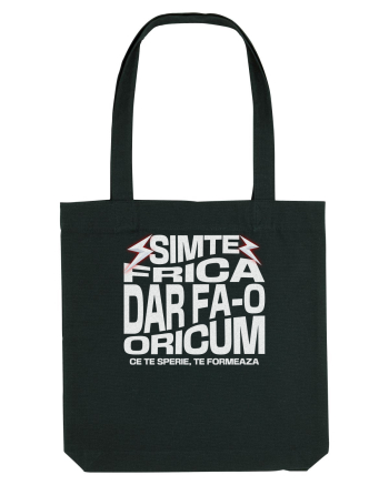Motivational - Simte frica, ce te sperie, te formeaza Black