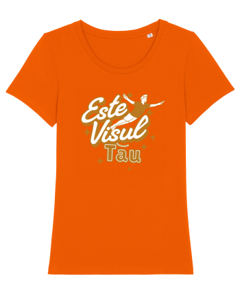 Motivational - Este visul tau, urmeaza-l Bright Orange