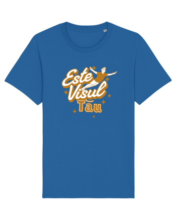 Motivational - Este visul tau, urmeaza-l Royal Blue