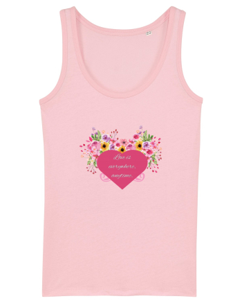 Love is everywhere, anytime. Cotton Pink