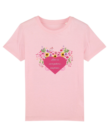Love is everywhere, anytime. Cotton Pink