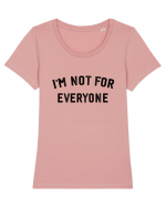 I'm not for everyone Tricou mânecă scurtă guler larg fitted Damă Expresser