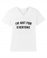 I'm not for everyone Tricou mânecă scurtă guler V Bărbat Presenter