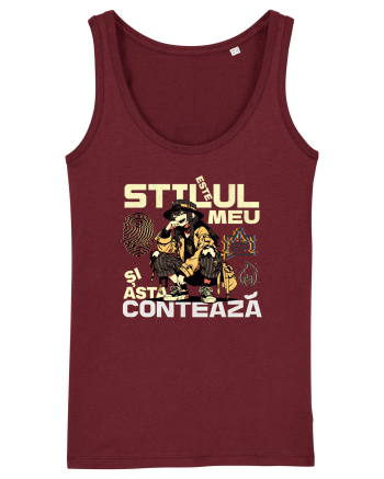 E stilul meu și asta contează în orice situație  Burgundy