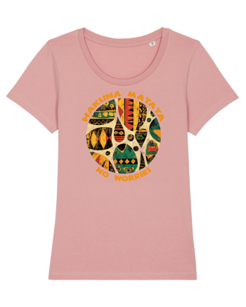 HAKUNA MATATA - NO WORRIES - FARA GRIJI 4 Canyon Pink