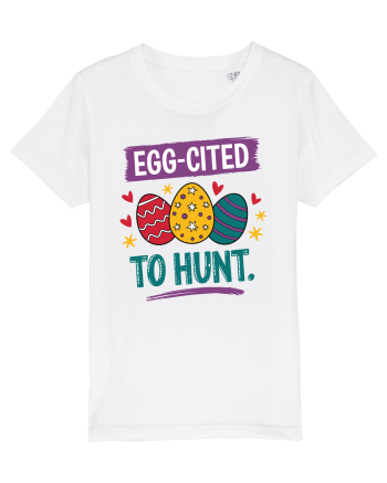 Egg-Cited To Hunt |  Cute Easter Egg Puns White