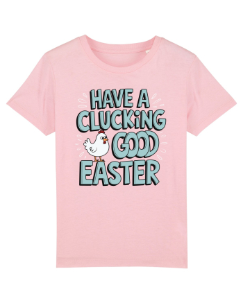 Have A Clucking Good Easter Cotton Pink