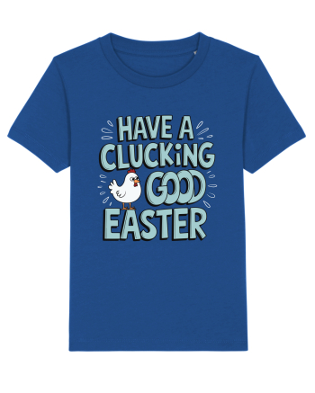 Have A Clucking Good Easter Majorelle Blue