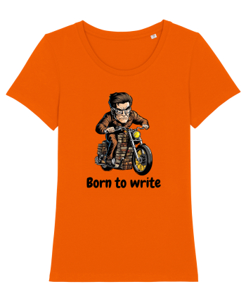  Born to Write Bright Orange