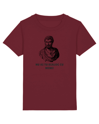  „Nu ai tu dialog cu mine!” Burgundy