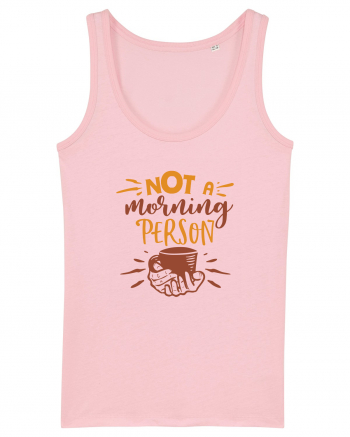 Not a Morning Person Cotton Pink