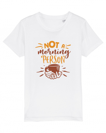 Not a Morning Person White