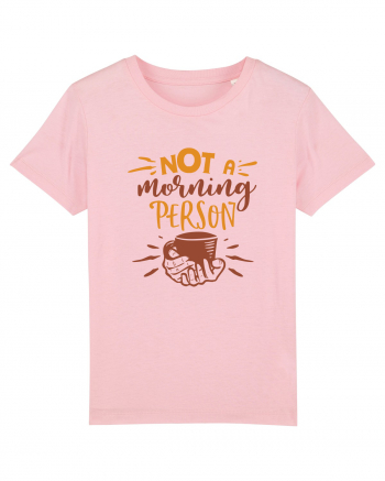 Not a Morning Person Cotton Pink