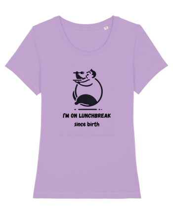 foodie I’m On Lunchbreak Since Birth  Lavender Dawn