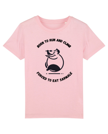 „Născut să alerg, forțat să mănânc sarmale” Cotton Pink