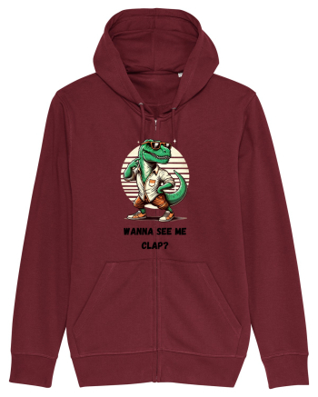  „Wanna see me clap?” Burgundy