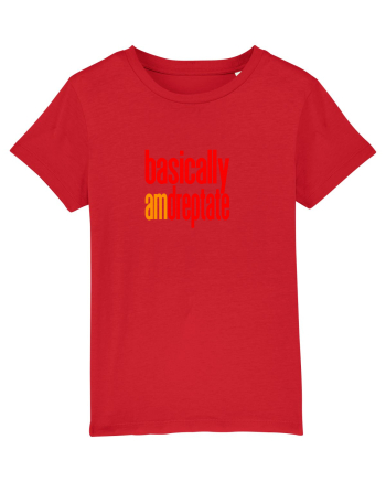 Basically, am dreptate Red