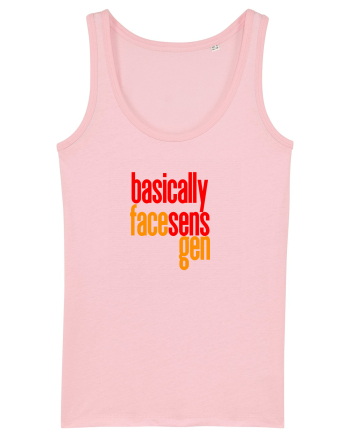 Basically, face sens, gen - Pentru atunci cand stapanesti limba romana  Cotton Pink