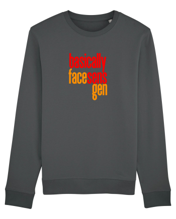 Basically, face sens, gen - Pentru atunci cand stapanesti limba romana  Anthracite
