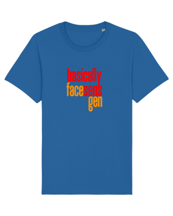 Basically, face sens, gen - Pentru atunci cand stapanesti limba romana  Royal Blue
