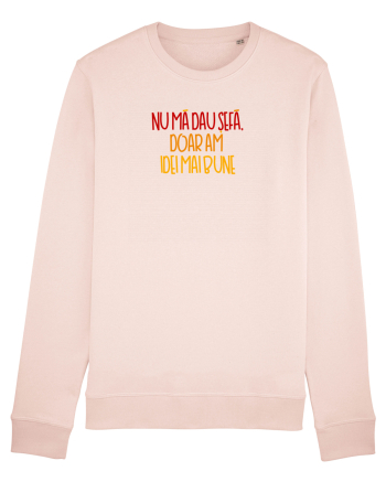 Nu ma dau sefa, doar am idei mai bune Candy Pink