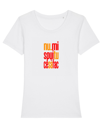 NU-MI SPUI TU CE SA FAC White