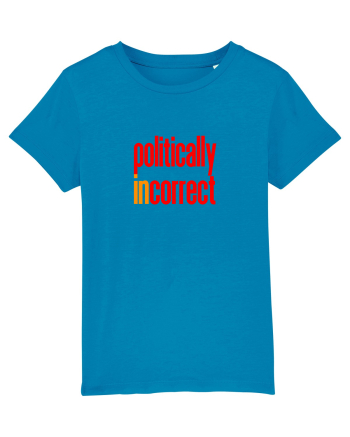 POLITICALLY  inCORRECT Azur