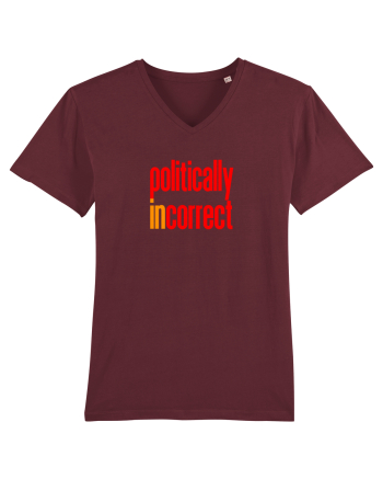 POLITICALLY  inCORRECT Burgundy