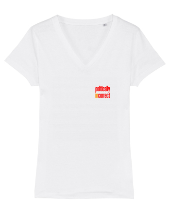 POLITICALLY  inCORRECT 2 White