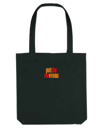 POT, DAR NU VREAU Black