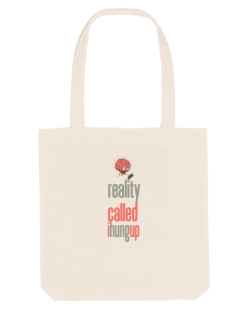 REALITY CALLED, I HUNG UP -  A SUNAT REALITATEA... I-AM INCHIS Natural