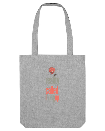 REALITY CALLED, I HUNG UP -  A SUNAT REALITATEA... I-AM INCHIS Heather Grey