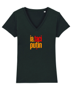 IA, TACI PUTIN! Tricou mânecă scurtă guler V Damă Evoker
