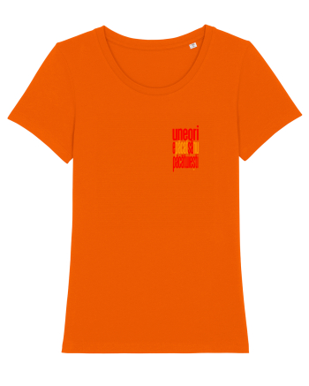 UNEORI E PACAT SA NU PACATUIESTI 2 Bright Orange